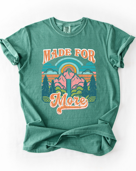 Made for More Graphic Tee