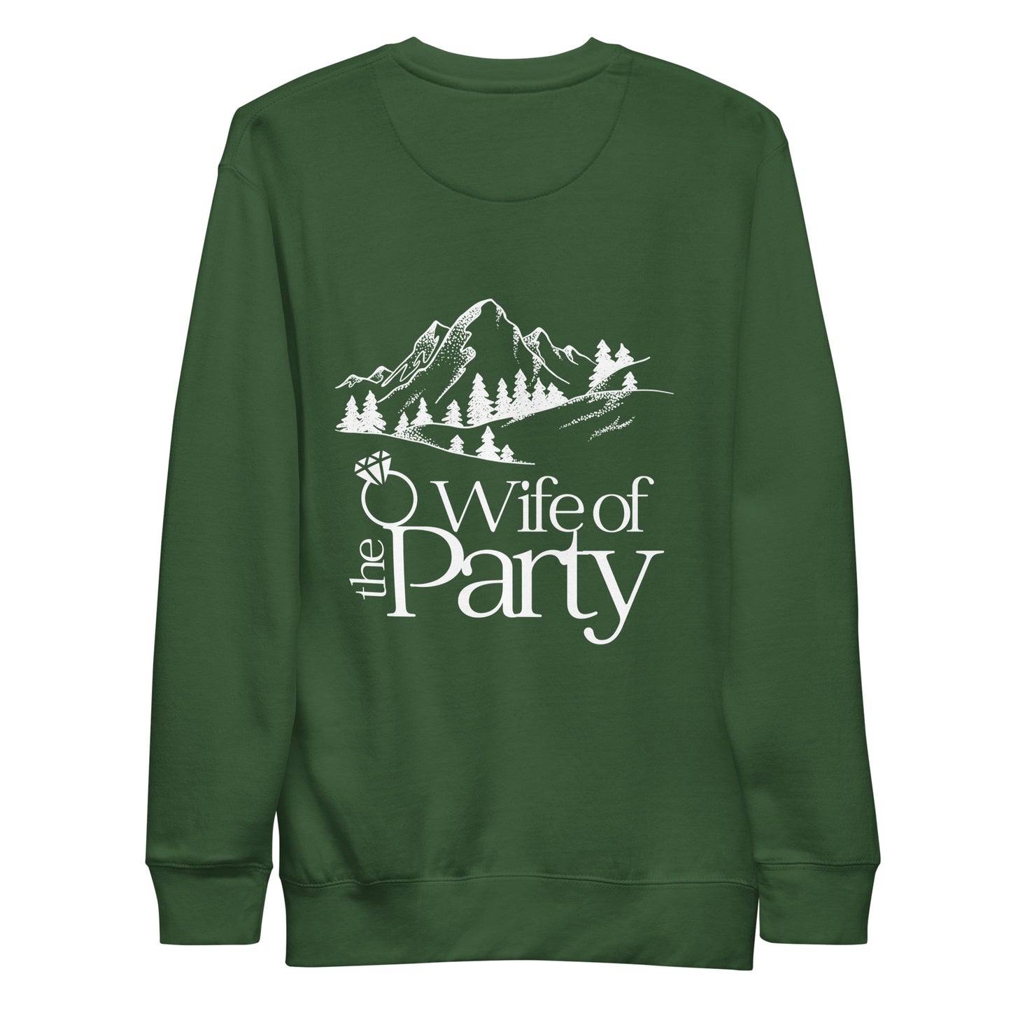 In the Hills "Wife of the Party" Crewneck