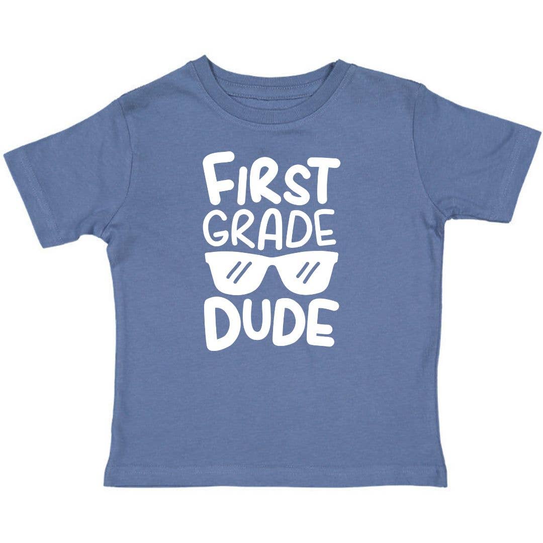 First Grade Dude Short Sleeve Shirt - Kids Back To School