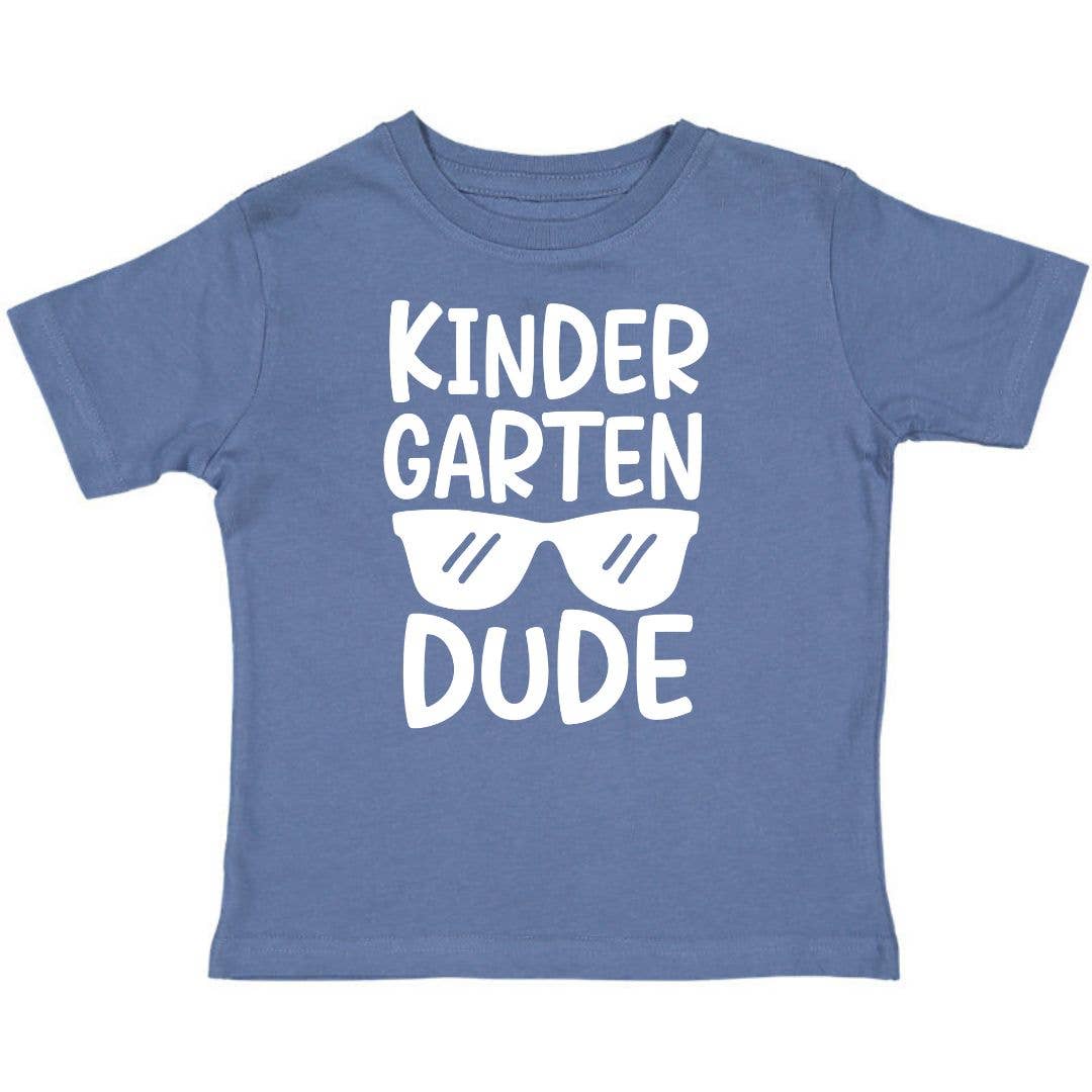Kindergarten Dude Short Sleeve Shirt - Kids Back To School