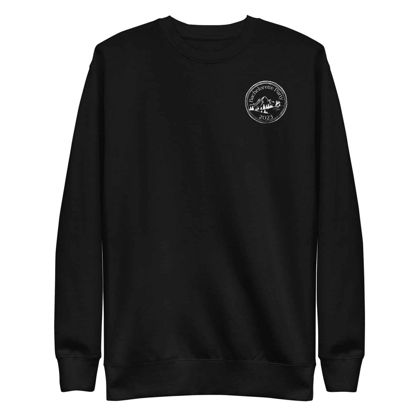 In the Hills "Here for the Party" Bachelorette Crewneck